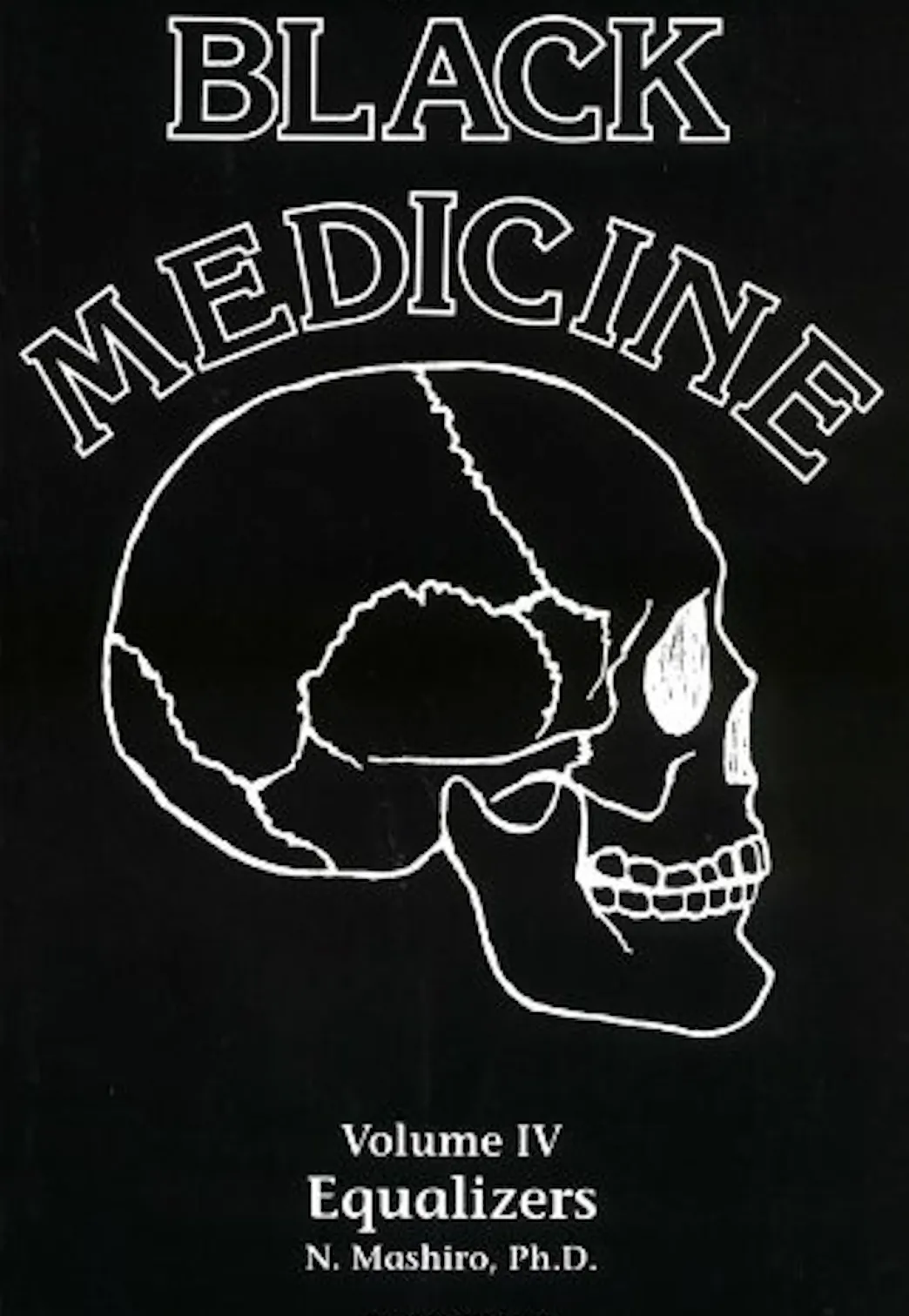 Black Medicine Book 4: Equalizers by N Mashiro (Preowned)