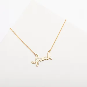 Fuck Script Necklace